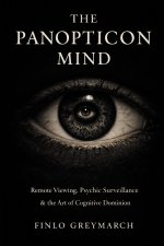 THE PANOPTICON MIND