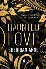 Haunted Love
