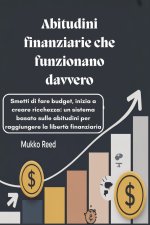 Abitudini finanziarie che funzionano davvero