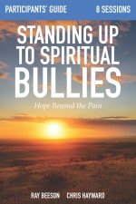 Standing Up to Spiritual Bullies