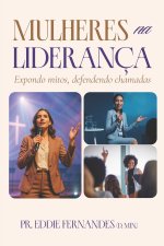 MULHERES NA LIDERANÇA