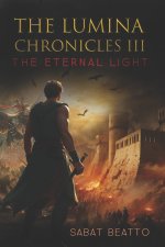 THE LUMINA CHRONICLES III
