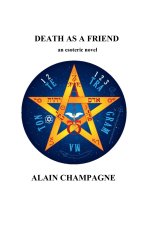 DEATH AS A FRIEND