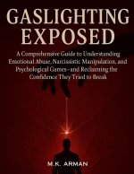 Gaslighting Exposed