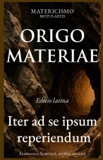 ORIGO MATERIAE