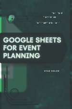 Google Sheets for Event Planning