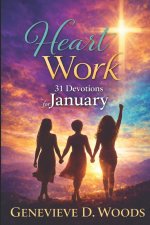 Heart Work