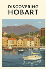 Discovering Hobart