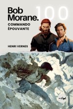 Bob Morane - Commando Epouvante