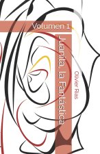 Juanita, la Fantástica