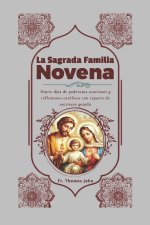 La Sagrada Familia Novena
