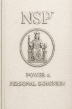 NSP™ POWER & PERSONAL DOMINION
