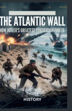 The Atlantic Wall