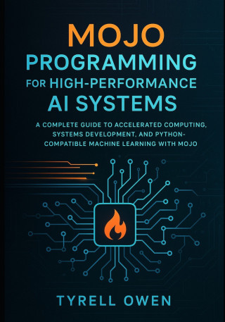 Mojo Programming for High-Performance AI Systems