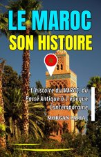 LE MAROC SON HISTOIRE