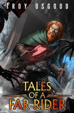 Tales of a Far Rider