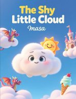 The Shy Little Cloud