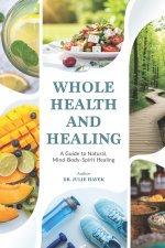 Whole Health And Healing