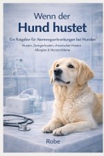 Wenn der Hund hustet