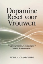Dopamine Reset voor Vrouwen