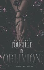 Touched by Oblivion