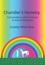 Chandler's Honesty