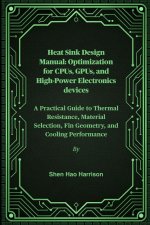 Heat Sink Design Manual