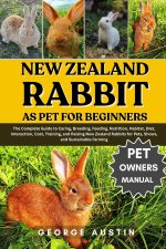NEW ZEALAND RABBIT AS PET FOR BEGINNERS
