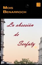 La obsesión de Serfaty