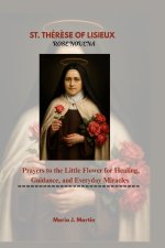 ST. THÉRÈSE OF LISIEUX ROSE NOVENA .