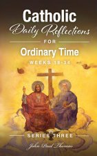 Catholic Daily Reflections for Ordinary Time