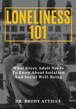 LONELINESS 101