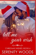 Tell Me Your Wish