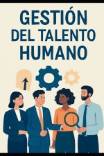 Gestión del Talento Humano