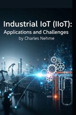 Industrial IoT (IIoT)
