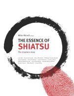 The Essence of Shiatsu