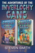 The Adventures of The Inverlochy Gang