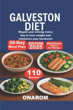 GALVESTON DIET