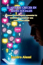 El arte de crecer en redes sociales