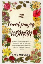 The Fervent Praying Woman