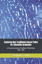 Exploring Non-Traditional Career Paths for Education Graduates