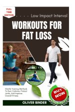 Low Impact Interval Workouts For Fat Loss