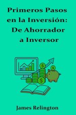 Primeros Pasos en la Inversión
