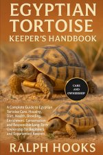 EGYPTIAN TORTOISE KEEPER'S HANDBOOK