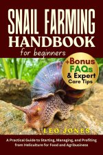 SNAIL FARMING HANDBOOK FOR BEGINNERS