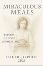 Miraculous meals
