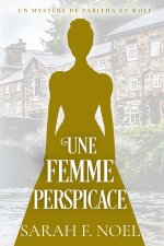 Une Femme Perspicace