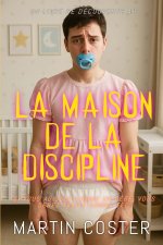 La Maison de la Discipline