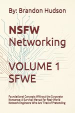 NSFW Networking Safe for Work Edition