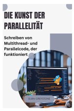 Die Kunst der Parallelität